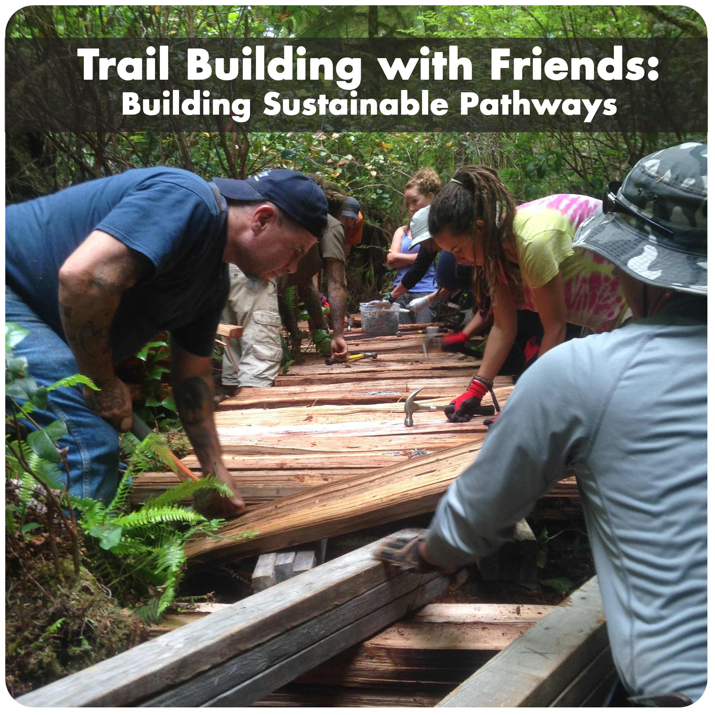 Trail Building sessions in Clayoquot Sound