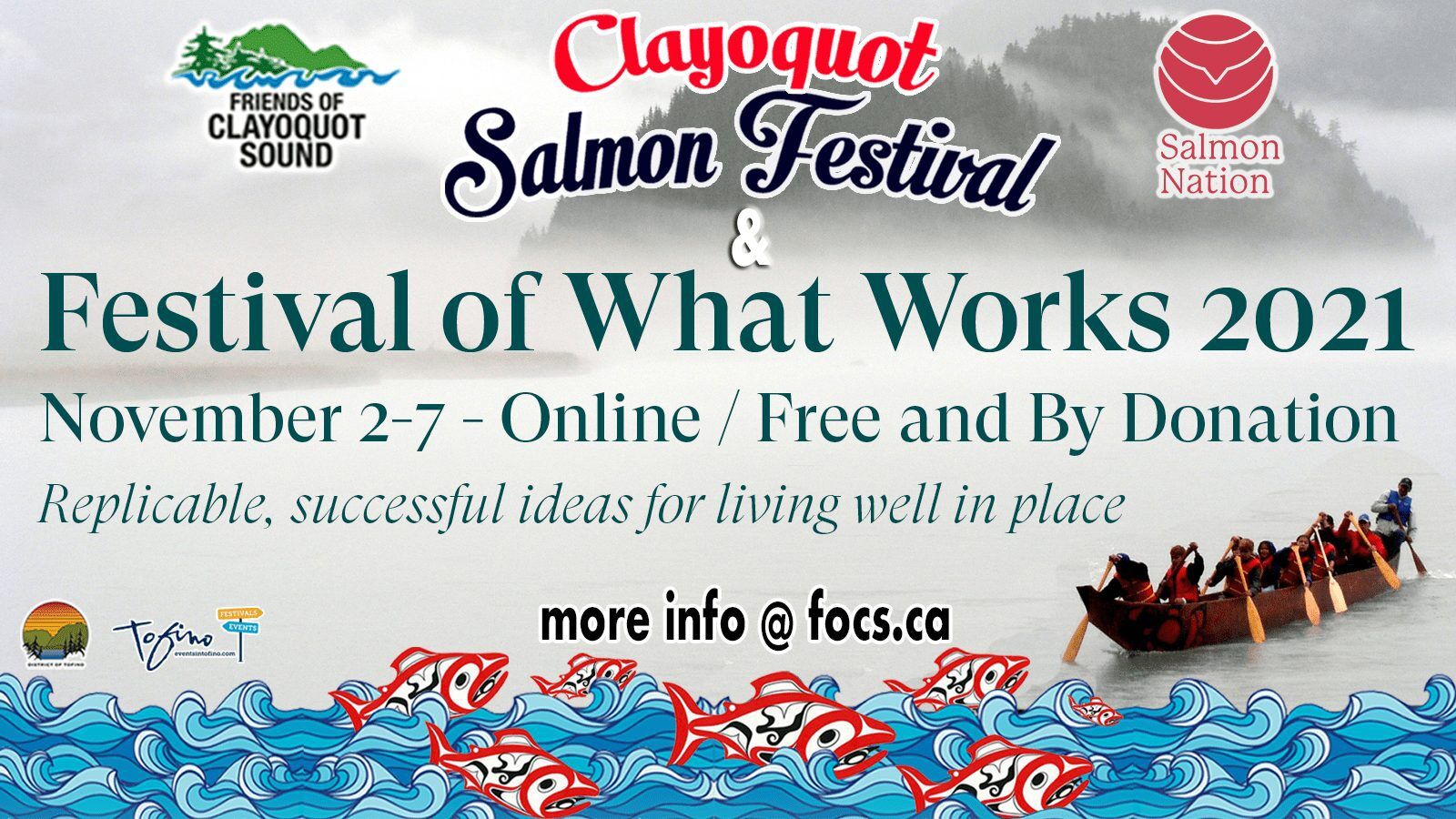 Clayoquot Salmon Festival X The Festival of What Works
