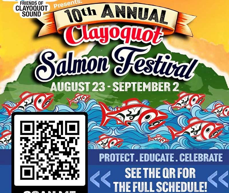 10th Annual Clayoquot Salmon Festival